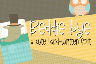 Beddie Bye: A Whimsical Handwritten Font for Campaigns