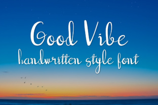 Good Vibe Font: Elevating Web Design with Modern Script