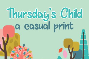 Thurday s Child: A Playful Typeface for Modern Brands